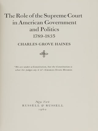The Role of the Supreme Court in American Government and Politics.