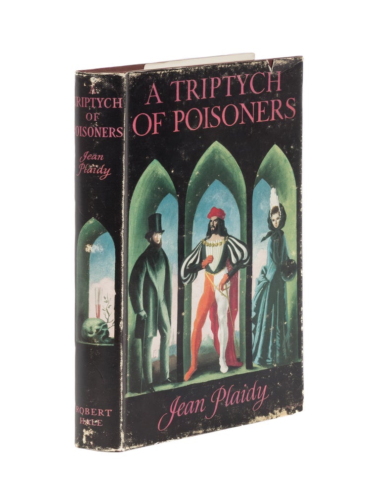 Item #86506 A Triptych of Poisoners. Jean Plaidy.