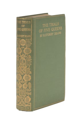 The Trials of Five Queens: Katherine of Aragon, Anne Boleyn, Mary,...
