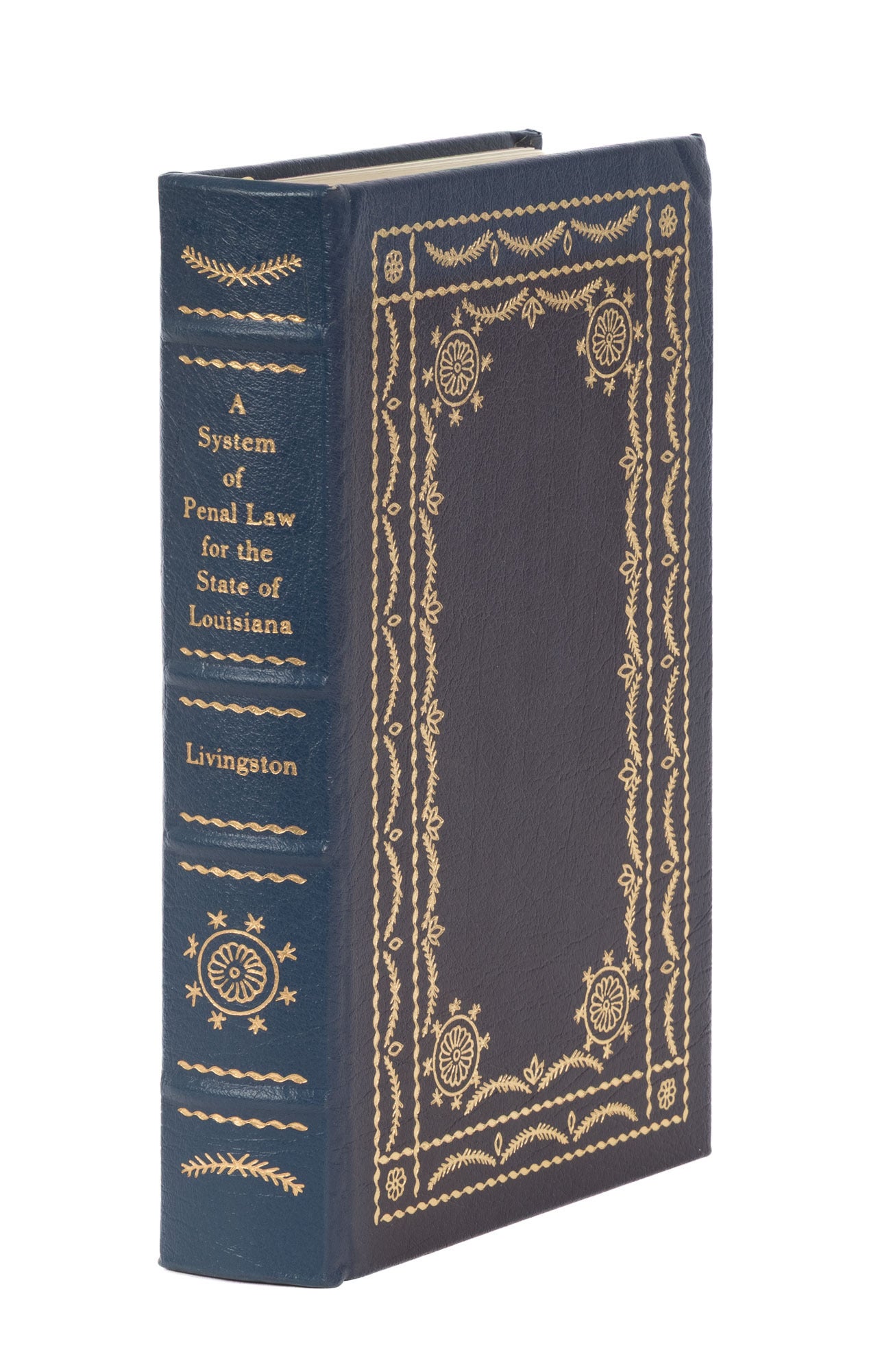 A System of Penal Law for the State of Louisiana: Consisting of a Code ...