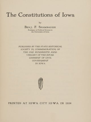 The Constitutions of Iowa.