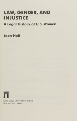 Law, Gender, and Injustice: A Legal History of U.S. Women.