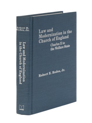 Item #86768 Law and Modernization in the Church of England: Charles II. Robert E. Rodes