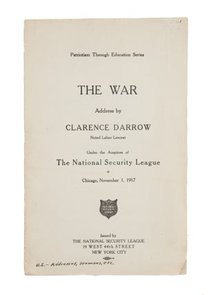 Item #86769 The War. Address... Under the Auspices of the National Security. Clarence Darrow