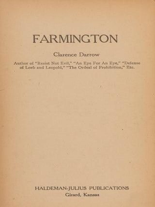 Item #86775 Farmington. Clarence Darrow