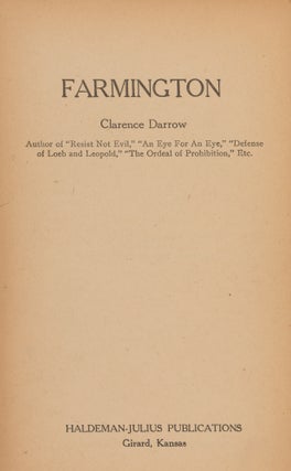 Item #86775 Farmington. Clarence Darrow