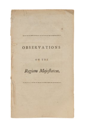 Observations on the Regiam Majestatem.