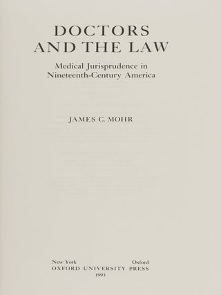 Doctors and The Law. Medical Jurisprudence in the Nineteenth-Century..