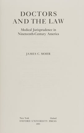 Doctors and The Law. Medical Jurisprudence in the Nineteenth-Century..