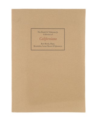 Item #86785 A Fine Collection of Californiana: A Selection of Distinguished. Dorothy Sloan-Rare...