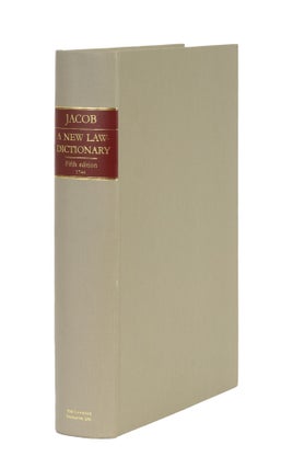 Item #86815 A New Law-Dictionary: Containing, The Interpretation and. Giles Jacob