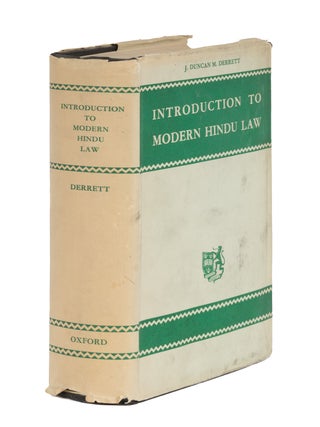 Item #86829 Introduction to Modern Hindu Law. J. Duncan M. Derrett