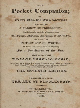 Item #86880 The Pocket Companion; Or, Every Man His Own Lawyer, Containing. A Gentleman of the Bar