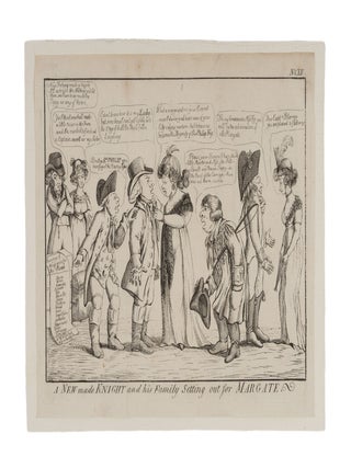Item #87003 A New Made Knight and His Family Setting Out for Margate. Great Britain, Social Satire