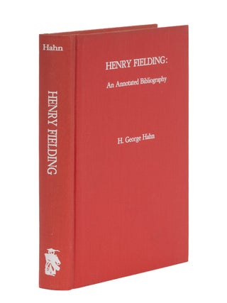 Item #87024 Henry Fielding: An Annotated Bibliography. Henry G. Hahn