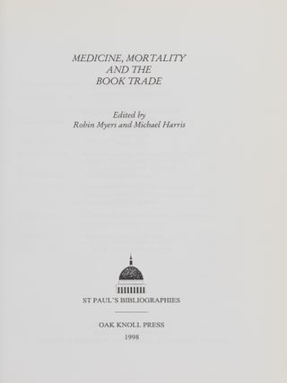 Medicine, Mortality, and the Book Trade.