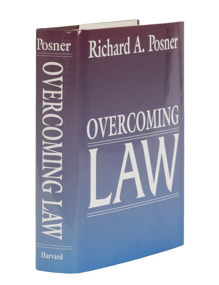 Item #87069 Overcoming Law. Richard A. Posner.
