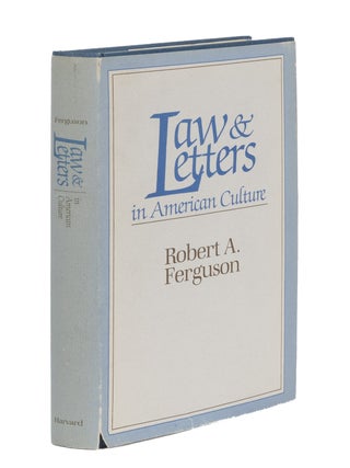 Item #87117 Laws & Letters in American Culture. Robert A. Ferguson
