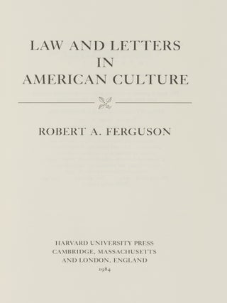 Laws & Letters in American Culture.