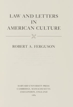 Laws & Letters in American Culture.