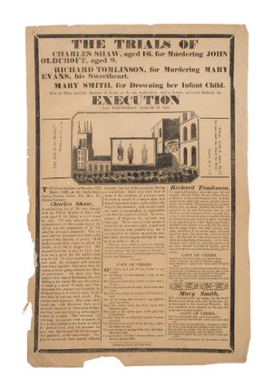 Item #87127 The Trials of Charles Shaw, Aged 16, For Murdering John Oldcroft. Broadside,...