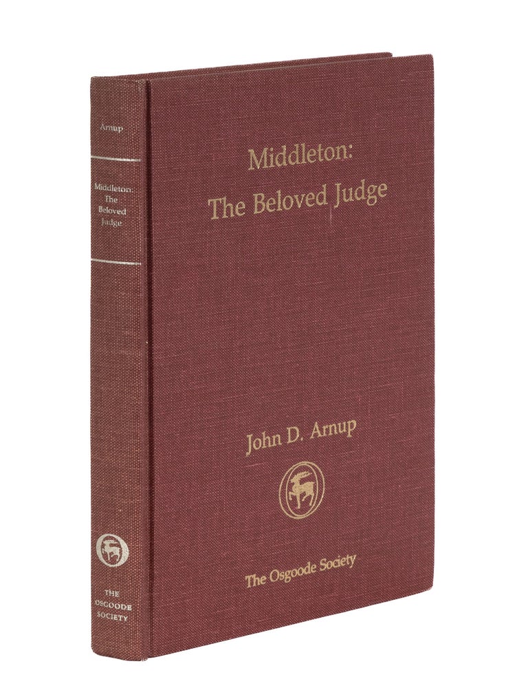 Item #87133 Middleton: The Beloved Judge. John D. Arnup.