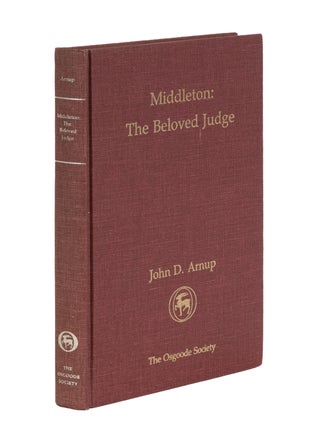 Item #87133 Middleton: The Beloved Judge. John D. Arnup