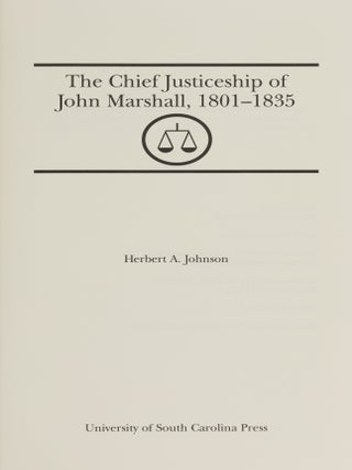 Chief Justiceship of John Marshall 1801-1835.