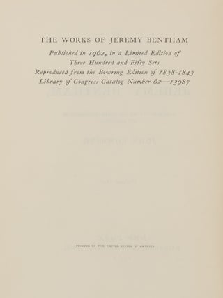 The Works of Jeremy Bentham, 11 volumes, Complete Set.