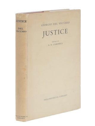 Item #87166 Justice: An Historical and Philosophical Essay. Giorgio Del Vecchio