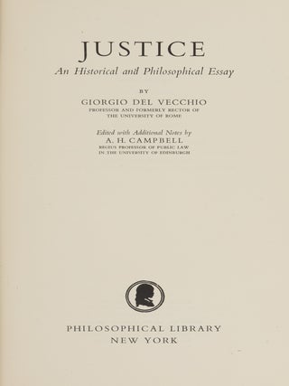 Justice: An Historical and Philosophical Essay.