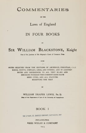 Item #87178 Commentaries on the Laws of England in Four Books, With Notes. Sir William...