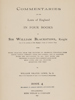 Commentaries on the Laws of England in Four Books, With Notes...