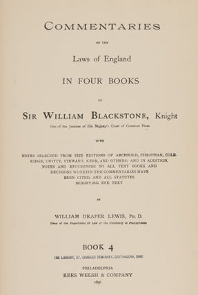 Commentaries on the Laws of England in Four Books, With Notes...