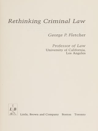 Rethinking Criminal Law.