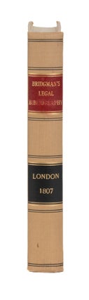 A Short View of Legal Bibliography, Containing Some Critical...