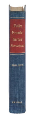 Felix Frankfurter Reminisces, Signed Presentation Copy.