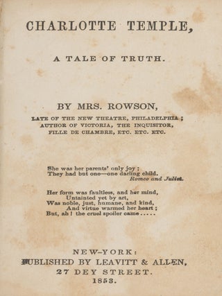 Item #87282 Charlotte Temple: A Tale of Truth. Rowson Mrs
