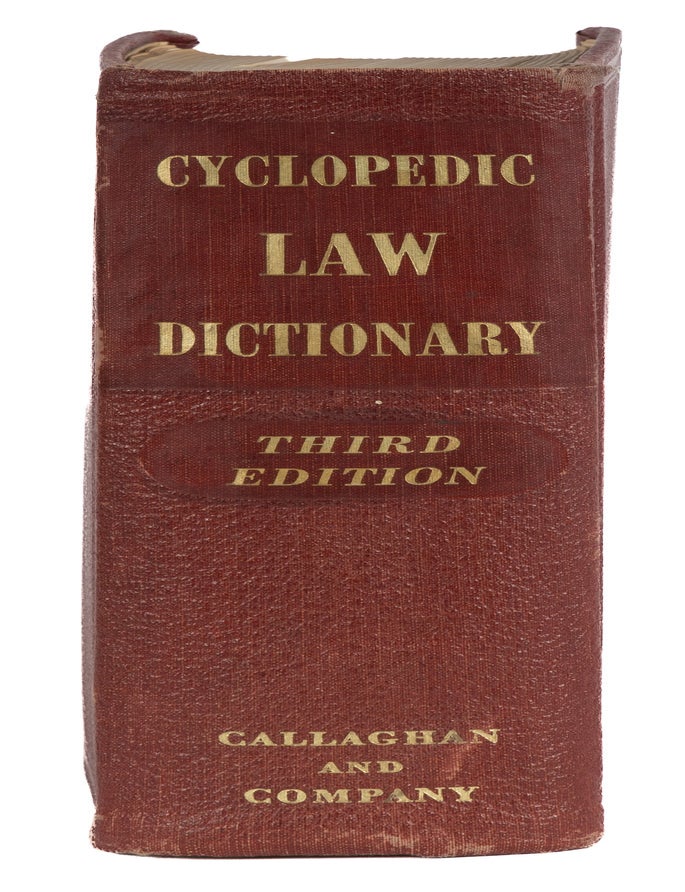 Item #87288 The Cyclopedic Law Dictionary Defining Terms and Phrases of American. Walter A. Shumaker, George Foster Longsdorf.