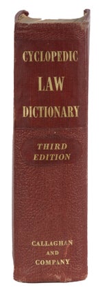 Item #87288 The Cyclopedic Law Dictionary Defining Terms and Phrases of American. Walter A....