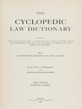 The Cyclopedic Law Dictionary Defining Terms and Phrases of American..