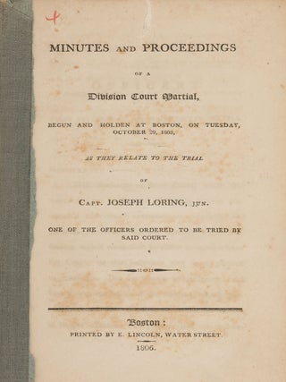 Item #87289 Minutes and Proceedings of a Division Court Martial, Begun and. Trials, Joseph...
