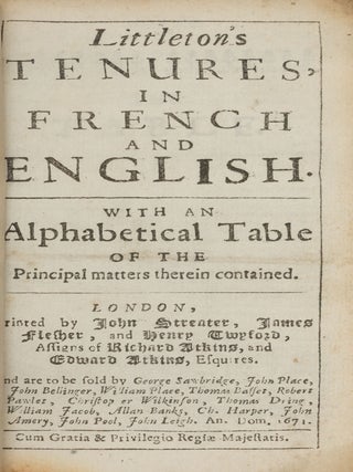 Item #87304 Littleton's Tenures, In French and English, With an Alphabetical. Sir Thomas...